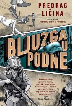 Bljuzga u podne Predrag Ličina Horor