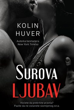Surova ljubav Kolin Huver Erotski