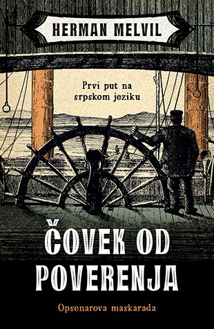 Čovek od poverenja Herman Melvil Drama