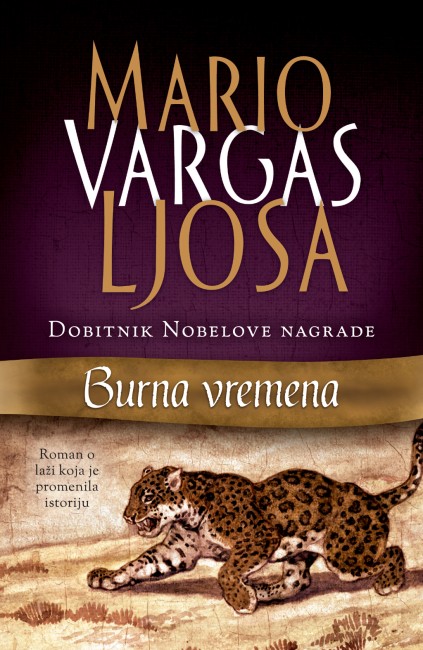 Burna vremena Mario Vargas Ljosa Drama