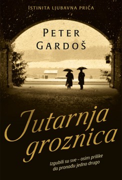 Jutarnja groznica Peter Gardoš Istorijski