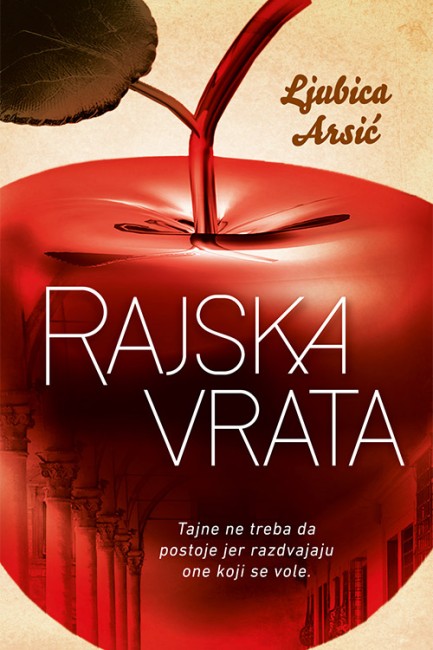 Rajska vrata Ljubica Arsić Domaći pisci