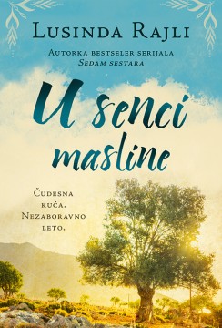 U senci masline Lusinda Rajli Drama
