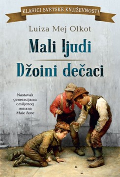 Mali ljudi / Džoini dečaci Luiza Mej Olkot Klasici