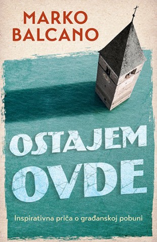 Korica knjige Ostajem ovde