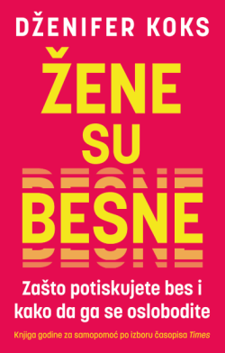 Štivo za sve (žene) Prikaz knjige „Žene su besne“