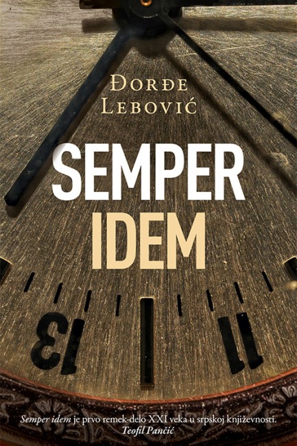 Semper idem Đorđe Lebović Autobiografije i biografije