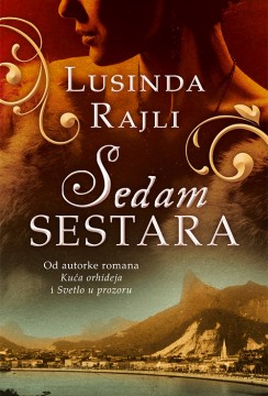 Sedam sestara Lusinda Rajli Drama