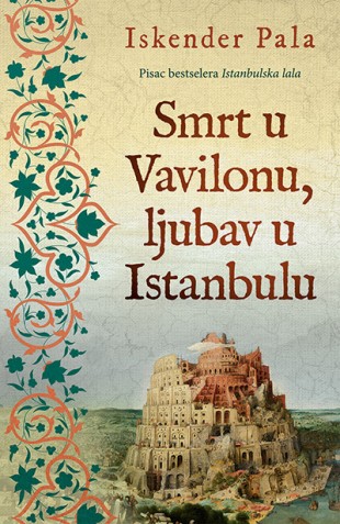 Korica knjige Smrt u Vavilonu, ljubav u Istanbulu