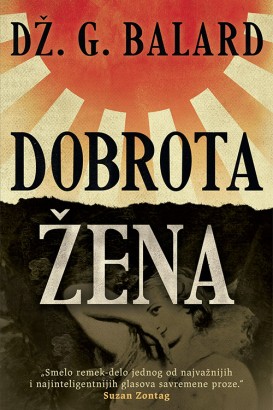 Dobrota žena Dž. G. Balard Drama