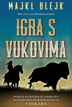 Igra s Vukovima Majkl Blejk Istorijski Drama Avanturistički Filmovane knjige
