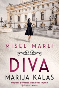 Diva: Marija Kalas Mišel Marli Drama Ljubavni Biografija