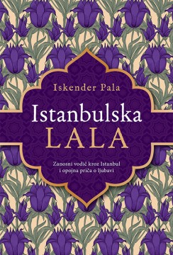 Istanbulska lala Iskender Pala Istorijski