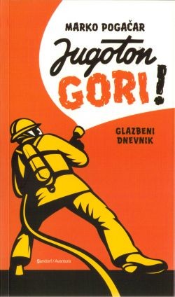 Korica knjige Jugoton gori!