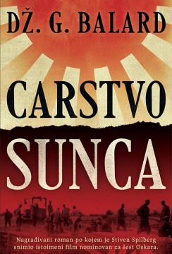 Carstvo sunca Dž. G. Balard Drama