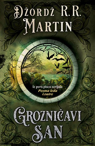 Grozničavi san Džordž R. R. Martin Horor