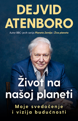 Život na našoj planeti Dejvid Atenboro Publicistika