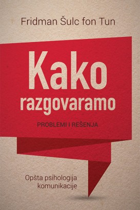 Kako razgovaramo Fridman Šulc fon Tun Edukativni