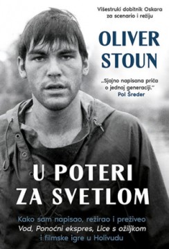 U poteri za svetlom Oliver Stoun Publicistika Autobiografija Istorija