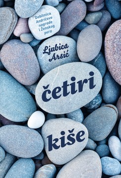 Četiri kiše Ljubica Arsić Domaći pisci