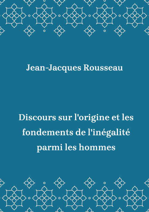 Korica knjige Discours sur l'origine et les fondements de l'inégalité parmi les hommes