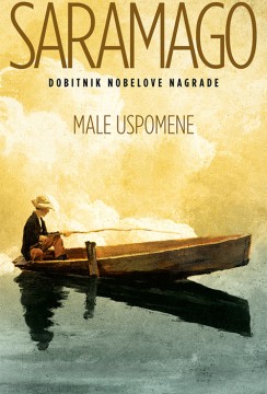 Male uspomene Žoze Saramago Autobiografije i biografije