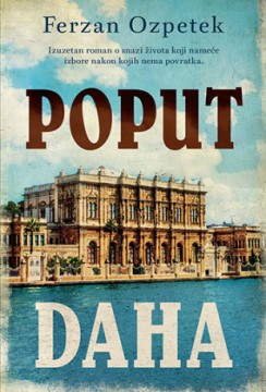 Poput daha Ferzan Ozpetek