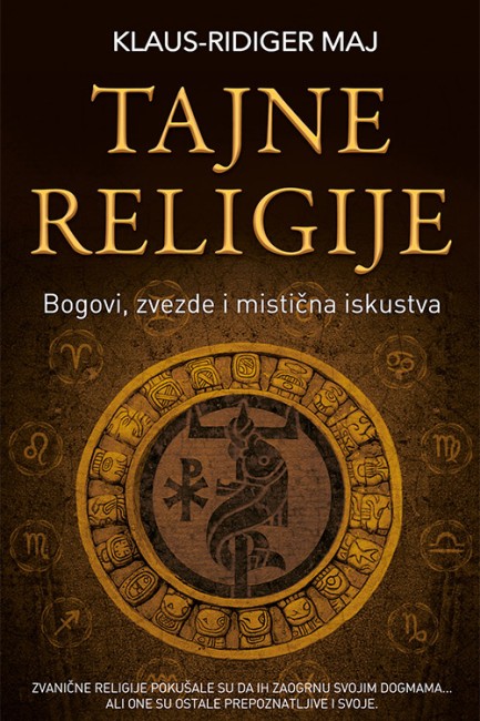 Tajne religije Klaus-Ridiger Maj Publicistika