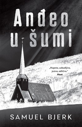 Anđeo u šumi Samuel Bjerk Trileri