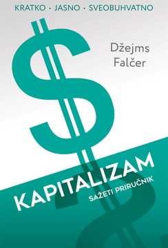 Kapitalizam Džejms Falčer Biznis i ekonomija