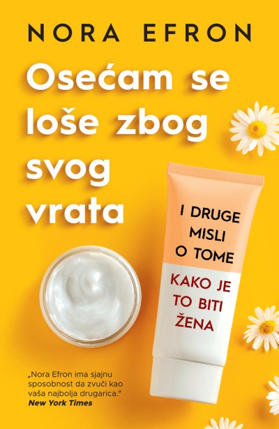 Korica knjige Osećam se loše zbog svog vrata