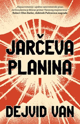 Jarčeva planina Dejvid Van Drama Amerikana
