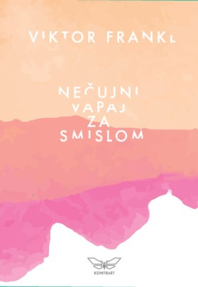 Nečujni vapaj za smislom	Viktor Frankl	psihologija