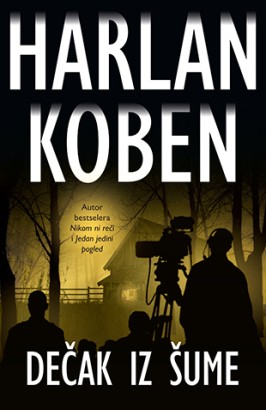 Dečak iz šume Harlan Koben Trileri