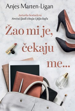 Žao mi je, čekaju me… Anjes Marten-Ligan Drama