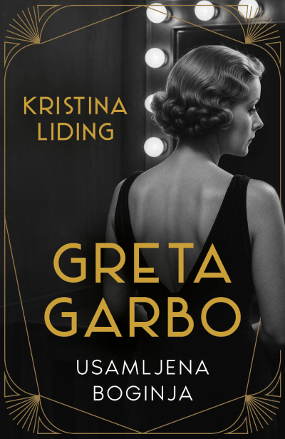 Korica knjige Greta Garbo: Usamljena boginja
