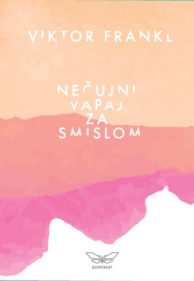 Nečujni vapaj za smislom	Viktor Frankl	psihologija