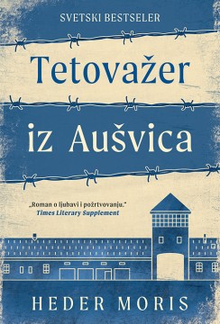 Tetovažer iz Aušvica Heder Moris Drama