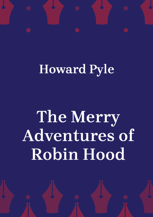 Korica knjige The Merry Adventures of Robin Hood