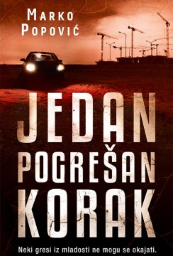 Jedan pogrešan korak Marko Popović Domaći pisci