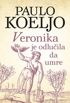Veronika je odlučila da umre Paulo Koeljo Drama