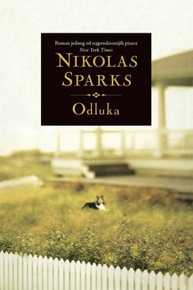 Odluka Nikolas Sparks Ljubavni
