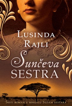 Sunčeva sestra Lusinda Rajli Drama