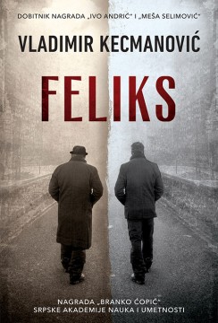 Feliks Vladimir Kecmanović Domaći pisci