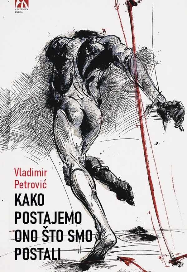 Korica knjige Kako postajemo ono što smo postali