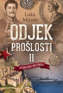 Odjek prošlosti II Luka Mičeta Domaći pisci