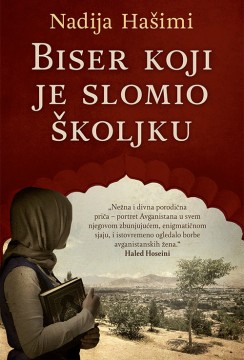 Biser koji je slomio školjku Nadija Hašimi Drama