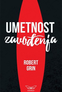 Umetnost zavođenja Robert Grin Popularna psihologija