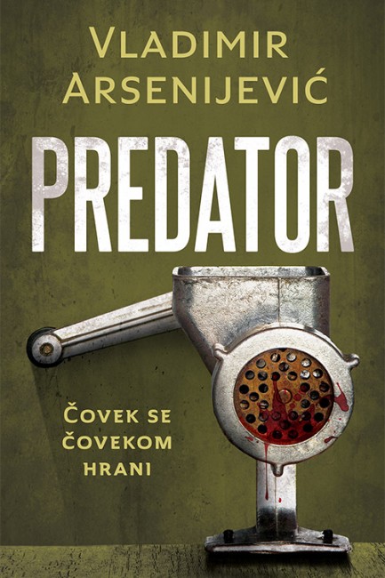 Predator Vladimir Arsenijević Domaći pisci