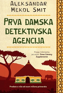 Prva damska detektivska agencija Aleksandar Mekol Smit Drama